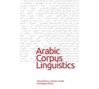 Andrew Hardie Arabic Corpus Linguistics (Copertina rigida)
