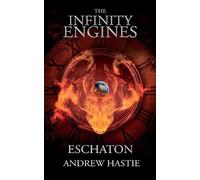 Andrew Hastie Eschaton (Tascabile)