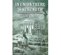 Andrew Heath In Union There Is Strength (Copertina rigida)