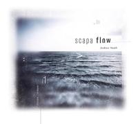 Andrew Heath - Scapa Flow Cd - Cd
