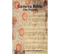 Andrew Heckmaster Geneva Bible: The Psalms (Tascabile)