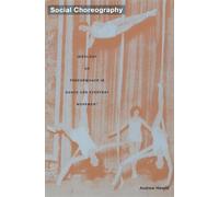 Andrew Hewitt Social Choreography (Tascabile) Post-Contemporary Interventions