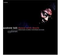 Andrew Hill - Dance With Death