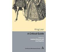 Andrew Hiscock King Lear (Tascabile) Continuum Renaissance Drama Guides