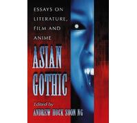 Andrew Hock Soon Ng Asian Gothic (Tascabile)
