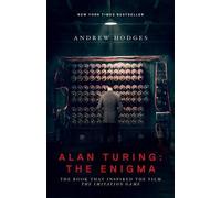 Andrew Hodges Hodges Andrew Alan Turing: The Enigma (Tascabile)