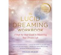Andrew Holecek The Lucid Dreaming Workbook (Tascabile)
