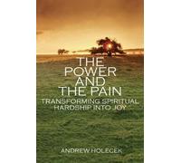 Andrew Holecek The Power and the Pain (Tascabile)