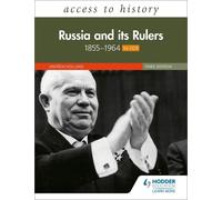 Andrew Holland Access to History: Russia and its Rulers 1855-1964 fo (Tascabile)