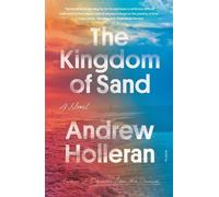 Andrew Holleran The Kingdom of Sand (Tascabile)