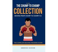 Andrew Hudson The Chump to Champ Collection (Copertina rigida)