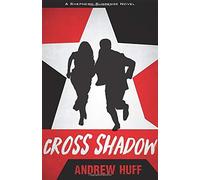 Andrew Huff Cross Shadow (Tascabile)