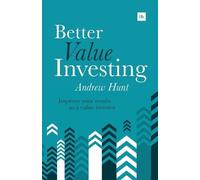 Andrew Hunt Better Value Investing (Tascabile)
