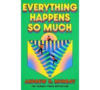 Andrew Hunter Mu Everything Happens So (Copertina rigida) (PRESALE 05/11/2026)