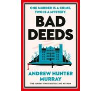 Andrew Hunter Murray Bad Deeds (Copertina rigida)