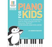 Andrew Ingkavet Piano For Kids (Tascabile) Musicolor Method Piano Songbook