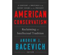 Andrew J. Bacevich American Conservatism (Copertina rigida)