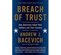 Andrew J. Bacevich Breach of Trust (Tascabile)