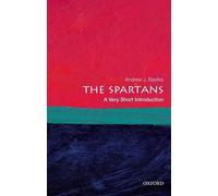 The Spartans: A Very Short Introduction