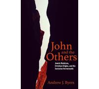 Andrew J. Byers John and the Others (Copertina rigida)