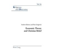 Andrew J. C. Britton P.H. Sedgwi Economic Theory and Christian Beli (Tascabile)