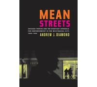 Andrew J. Diamond Mean Streets (Tascabile) American Crossroads
