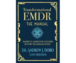 Andrew J Dobo Transformational EMDR (Copertina rigida)
