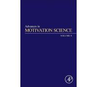 Andrew J. Elliot Advances in Motivation Science (Copertina rigida)