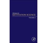 Andrew J. Elliot Advances in Motivation Science (Copertina rigida)