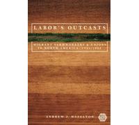 Andrew J. Hazelton Labor's Outcasts (Tascabile)