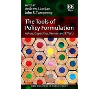 Andrew J. Jordan John R. Turnpe The Tools of Policy Formulat (Copertina rigida)