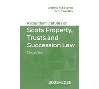 Andrew J. M. St Avizandum Statutes on Scots Property, Trusts and Suc (Tascabile)