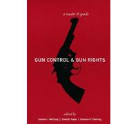 Andrew J. McClurg Gun Control and Gun Rights (Copertina rigida)