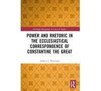 Andrew J. Potte Power and Rhetoric in the Ecclesiastical Corresponde (Tascabile)