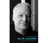 Mark Slade Conversations with Joe R. Lansdale (Tascabile)