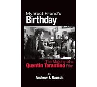 Andrew J Rausch My Best Friend's Birthday (Copertina rigida)