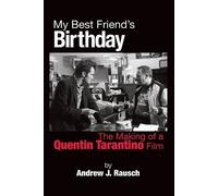 Andrew J Rausch My Best Friend's Birthday (Tascabile)