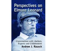 Andrew J. Rausch Perspectives on Elmore Leonard (Tascabile)