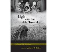 Andrew J. Rotter Light at the End of the Tunnel (Copertina rigida)