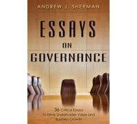 Andrew J. Sherman Essays On Governance (Copertina rigida)