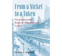 Andrew J. Sparberg From a Nickel to a Token (Copertina rigida)