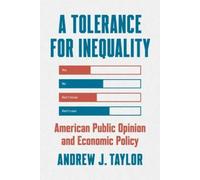 Andrew J. Taylor A Tolerance for Inequality (Tascabile)