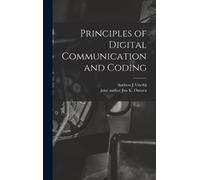 Andrew J Viterbi Jim Principles of Digital Communication and (Copertina rigida)