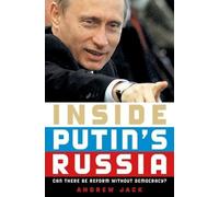 Andrew Jack Inside Putin's Russia (Tascabile)