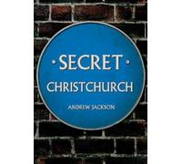 Andrew Jackson Secret Christchurch (Tascabile) Secret