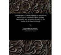 Andrew Jackson The Principles of Nature, Her Divine Revelations, an (Tascabile)