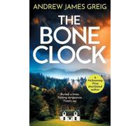Andrew James Greig The Bone Clock (Tascabile) Detective Corstorphine