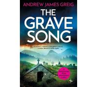 Andrew James Greig The Grave Song (Tascabile) Detective Corstorphine