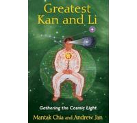 Andrew Jan Mantak Chia Greatest Kan and Li (Tascabile)