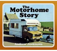 Andrew Jenkinson The Motorhome Story (Tascabile)
